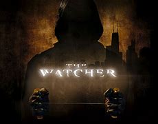 Image result for What Is the Creature Called the Watcher