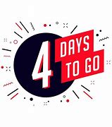 Image result for 4 Days to Go HD