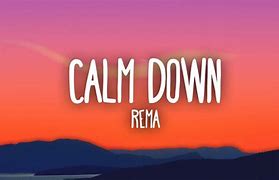 Image result for Calm Down Retro