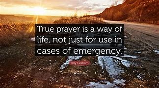 Image result for Billy Graham Quotes On Prayer