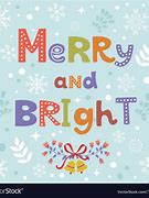 Image result for Merry and Bright Images