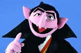 Image result for The Count Meme Song