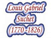 Image result for Louis Gabriel Suchet