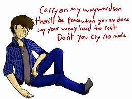 Image result for Don't You Cry No More