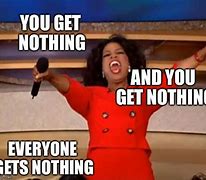 Image result for Oprah Meme You Get a Ticket