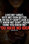 Image result for Think You Know Me Quotes