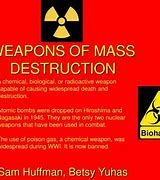 Image result for Weapons of Mass Destruction