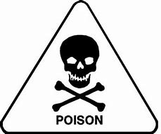 Image result for Poison Signage