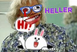 Image result for Madea Hello