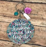 Image result for Glitter Acrylic Keychain Sayings