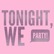 Image result for Party Tonight by IB