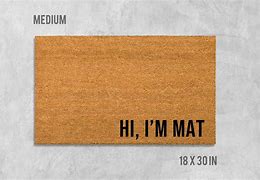 Image result for Hi I'm Mat