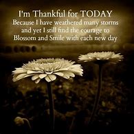 Image result for Today I AM Thankful