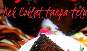 Image result for Kek Tanpa Telur