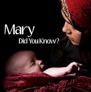 Image result for Mary Did You Know Words