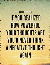 Image result for No Negative Thoughts Quotes