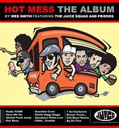 Image result for Hot Mess Song