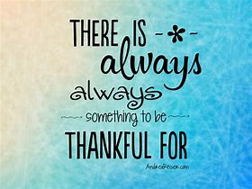 Image result for So Thankful Quotes