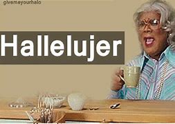 Image result for Madea Hello