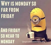 Image result for Monday Minion Meme