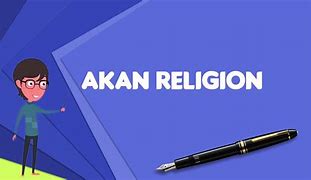 Image result for Akan Religion