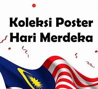 Image result for Merdeka Day Poster 2024