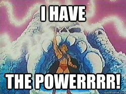 Image result for More Power Meme