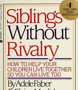 Image result for Siblings Without Rivalry