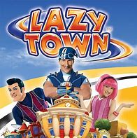 Image result for Lazy Town Sign