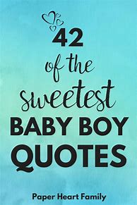 Image result for Cute Baby Boy Quotes