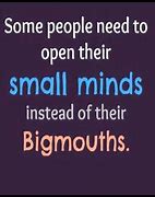 Image result for Small People Talk About People Quote