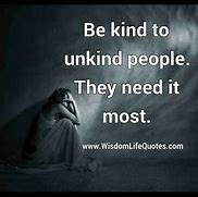 Image result for Unkind People Quotes