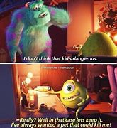 Image result for Sully Quotes Monsters Inc