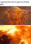 Image result for Baby Yoda Fire Meme