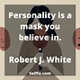 Image result for Quotes That Describe Personality