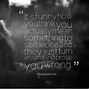 Image result for Think You Know Me Quotes