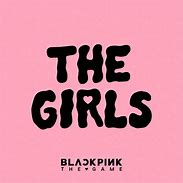 Image result for Black Pink Song Names