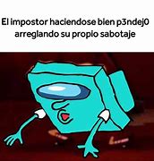 Image result for Among Us Memes Spanish