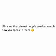 Image result for Libra Memes Funny