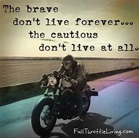 Image result for Biker Life Quotes