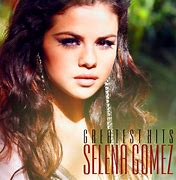 Image result for Selena Gomez Greatest Hits Album