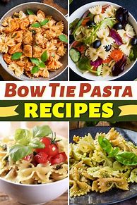 Image result for Bow Tie Pasta Recipes