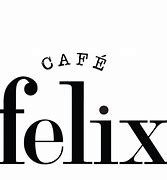 Image result for Inside Felix Cafe