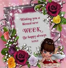 Image result for Beautiful New Week