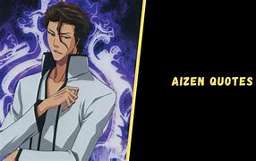 Image result for Aizen Qoutes