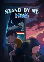 Image result for Stand by Me Anime