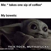 Image result for Coffe Jokes Baby Yoda