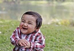 Image result for Evil Baby Laugh Meme