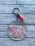 Image result for Glitter Acrylic Keychain Sayings