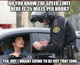 Image result for Funny Speeding Ticket Memes